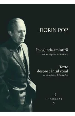 Ebook In Oglinda Amintirii. Texte Despre Cantul Coral - Adrian Pop