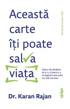 Ebook Aceasta Carte Iti Poate Salva Viata - Karan Rajan