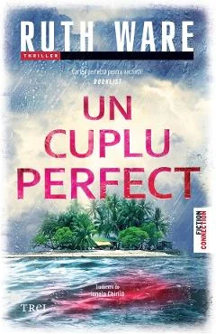 Ebook Un Cuplu Perfect - Ruth Ware