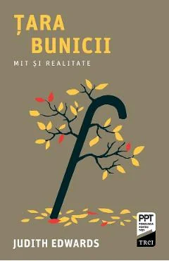 Ebook Tara Bunicii. Mit Și Realitate