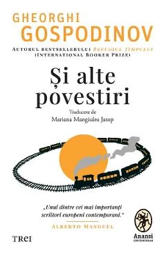 Ebook Si Alte Povestiri - Gheorghi Gospodinov