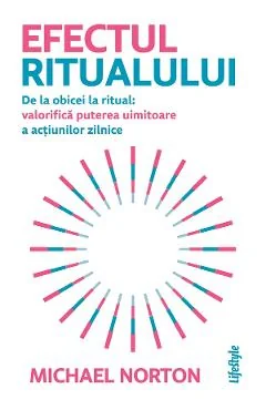 Ebook Efectul Ritualului - Michael Norton