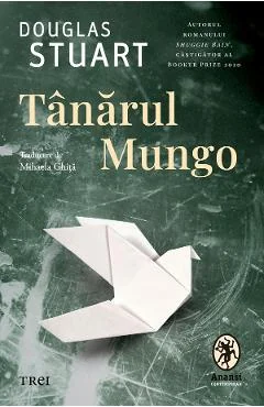 Ebook Tanarul Mungo - Douglas Stuart