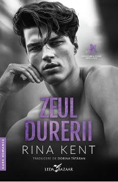 Ebook Zeul Durerii. Seria Mostenirea Zeilor Vol. 2 - Rina Kent