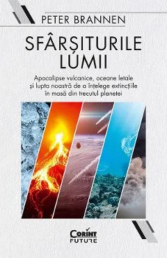 Ebook Sfârșiturile Lumii - Peter Brannen