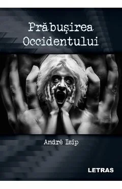 Ebook Prabusirea Occidentului - Andre Isip