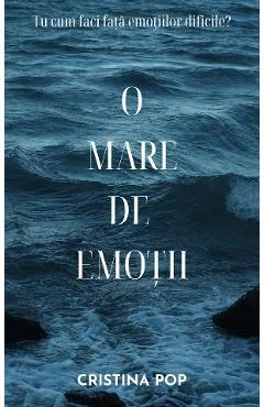 Ebook O Mare De Emotii - Cristina Pop