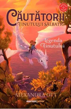 Ebook Cautatorii Tinutului Salbatic Vol. 2 Legenda Tinutului - Alexandra Ott