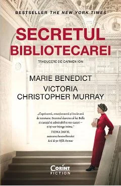 Ebook Secretul Bibliotecarei - Marie Benedict, Victoria Christopher Murray