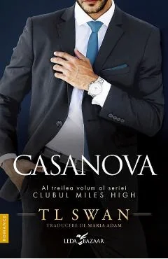 Ebook Casanova. Seria Clubul Miles High Vol.3 - T.L. Swan