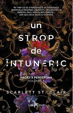 Ebook Un Strop De Intuneric. Seria Hades X Persefona Vol. 1 - Scarlett St. Clair