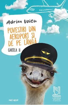 Ebook Povestiri Din Aeroport Si De Pe Lângă. Cartea 2 - Adrian Voicu