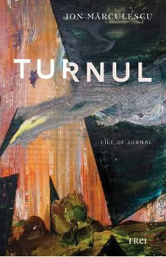 Ebook Turnul - Ion Marculescu