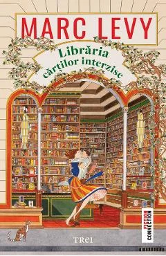 Ebook Libraria Cartilor Interzise - Marc Levy