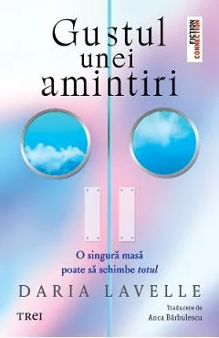 Ebook Gustul Unei Amintiri - Daria Lavelle