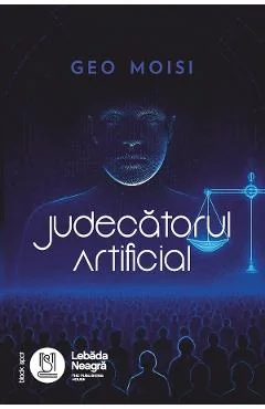 Ebook Judecatorul Artificial - Geo Moisi