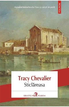 Ebook Sticlăreasa - Tracy Chevalier