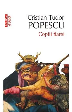 Ebook Copiii Fiarei - Cristian Tudor Popescu