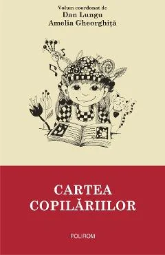 Ebook Cartea Copilăriilor - Amelia Gheorghita