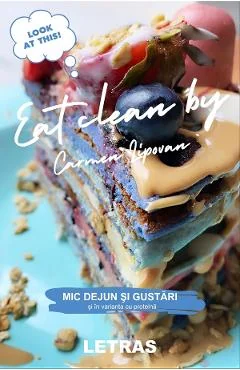 Ebook Eat Clean. Mic Dejun Si Gustari
