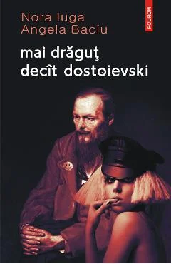 Ebook Mai Dragut Decit Dostoievski - Angela Baciu