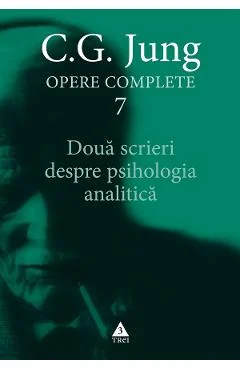 Ebook Două Scrieri Despre Psihologia Analitică. Opere Complete Vol. 7 - C.G. Jung