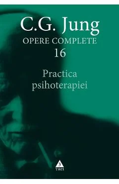 Ebook Practica Psihoterapiei. Opere Complete Vol.16 - C.G. Jung