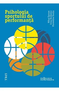 Ebook Psihologia Sportului De Performanta - Irina Holdevici