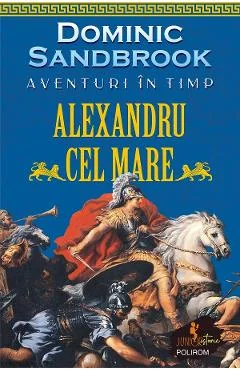 Ebook Aventuri In Timp: Alexandru Cel Mare