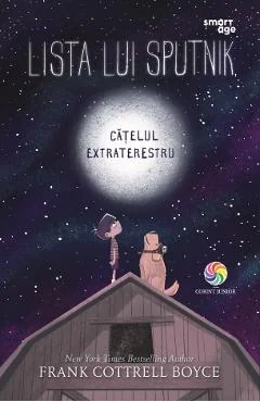 Ebook Lista Lui Sputnik, Cățelul Extraterestru - Frank Cottrell Boyce