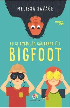Ebook Eu Si Tobin In Cautarea Lui Bigfoot