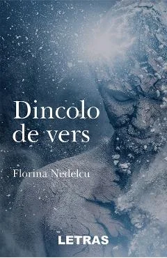 Ebook Dincolo De Vers - Nedelcu Florina