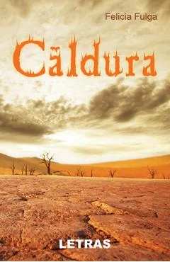 Ebook Caldura - Fulga Felicia E