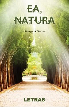 Ebook Ea, Natura - Georgeta Ganea