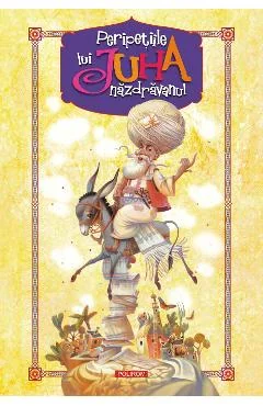 Ebook Peripetiile Lui Juha Nazdravanul - ***