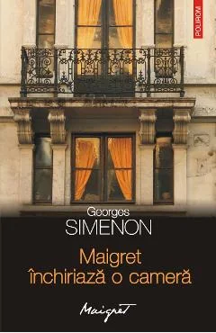Ebook Maigret Închiriază O Cameră - Georges Simenon