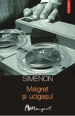 Ebook Maigret Si Ucigasul - Georges Simenon