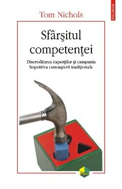 Ebook Sfârșitul Competenței - Tom Nichols