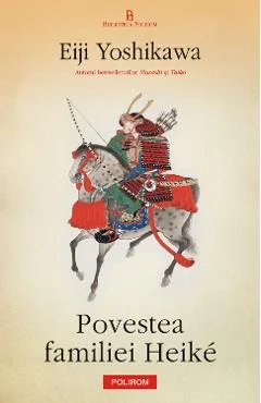 Ebook Povestea Familiei Heike - Eiji Yoshikawa