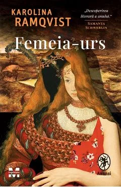 Ebook Femeia Urs - Karolina Ramqvist