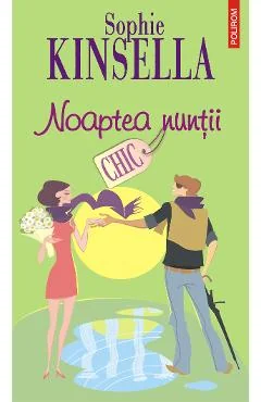 Ebook Noaptea Nuntii - Sophie Kinsella