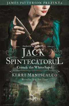 Ebook Anchetele Lui Audrey Rose Vol. 1: Jack Spintecătorul. Crimele Din Whitechapel