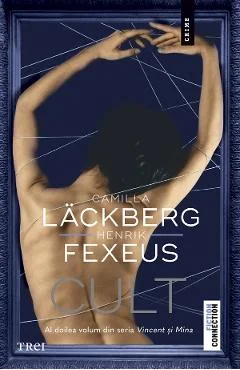 Ebook Cult Seria Vincent Si Mina Vol. 2 - Camilla Lackberg, Henrik Fexeus