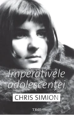 Ebook Imperativele Adolescentei - Chris Simion