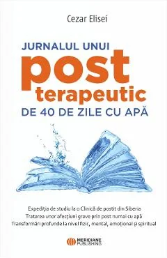 Ebook Jurnalul Unui Post Terapeutic De 40 De Zile Cu Apa