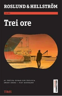 Ebook Trei Ore - Anders Roslund