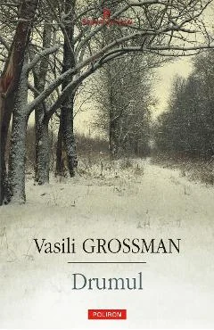 Ebook Drumul - Vasili Grossman
