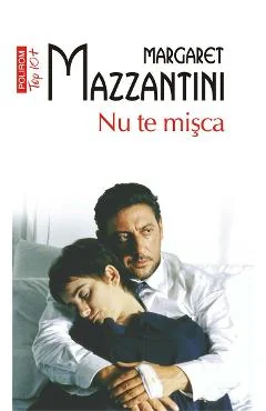 Ebook Nu Te Misca - Margaret Mazzantini