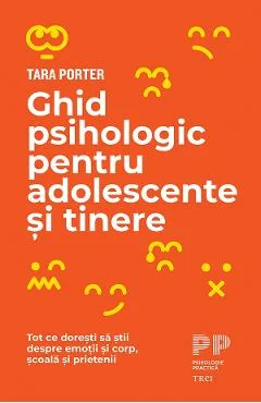 Ebook Ghid Psihologic Pentru Adolescente Si Tinere - Tara Porter