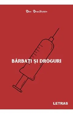 Ebook Barbati Si Droguri - Don Dumitrescu